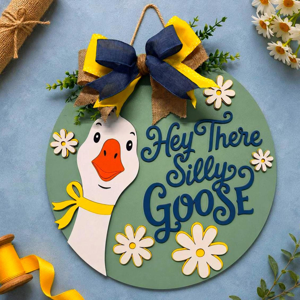Hey There Silly Goose Door Hanger | Layered Farmhouse Goose Sign Handmade 3D Wood Decor