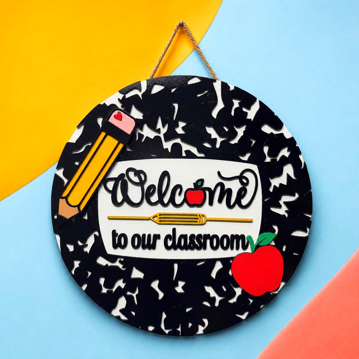 Welcome to Our Classroom Sign | Layered Wood Teacher Door Hanger