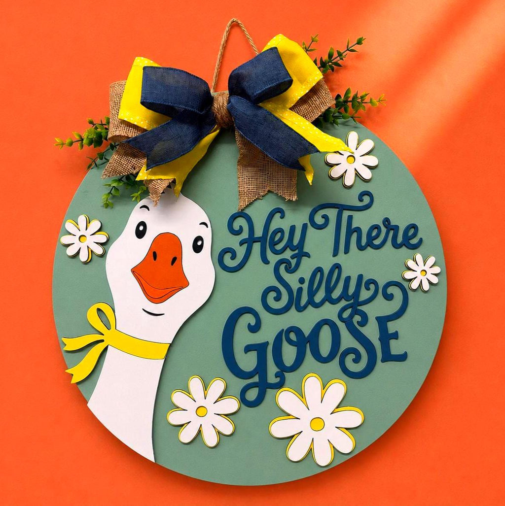 Hey There Silly Goose Door Hanger | Layered Farmhouse Goose Sign Handmade 3D Wood Decor
